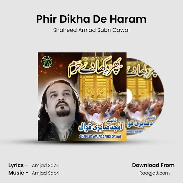 Phir Dikha De Haram mp3 song