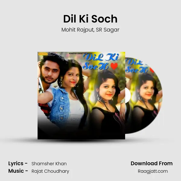 Dil Ki Soch mp3 song