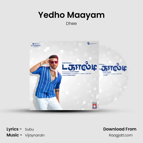 Yedho Maayam - Dhee album cover 