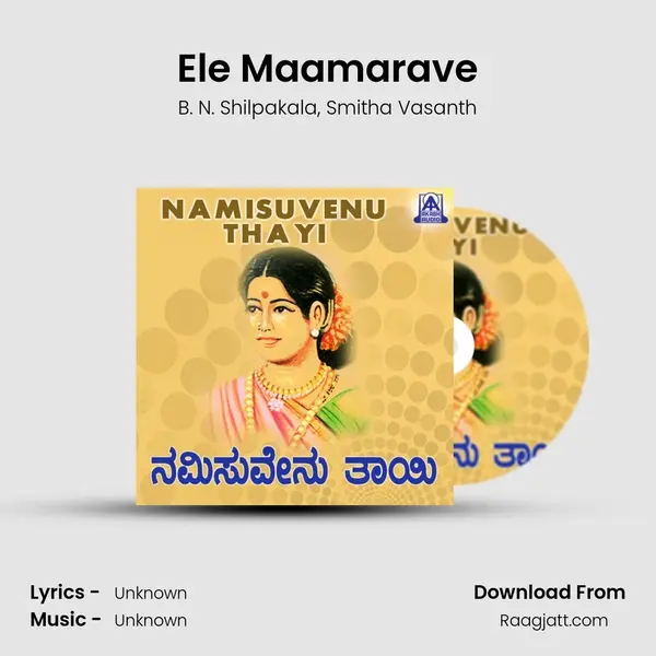 Ele Maamarave - B. N. Shilpakala album cover 