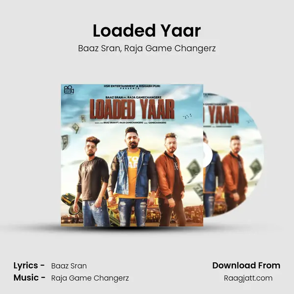 Loaded Yaar mp3 song