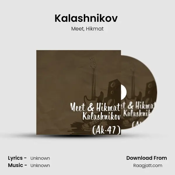 Kalashnikov (Ak-47) mp3 song