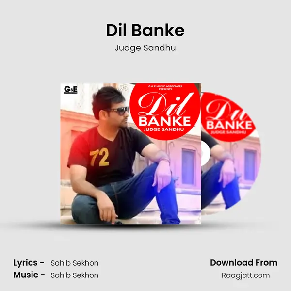 Dil Banke - Judge Sandhu album cover 