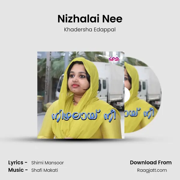 Nizhalai Nee - Khadersha Edappal album cover 