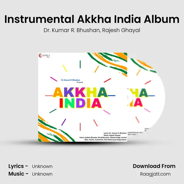 Instrumental Akkha India Album - Dr. Kumar R. Bhushan album cover 