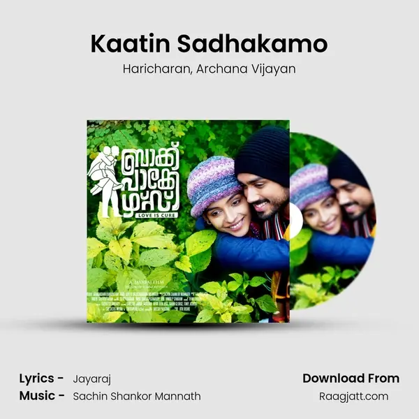 Kaatin Sadhakamo mp3 song