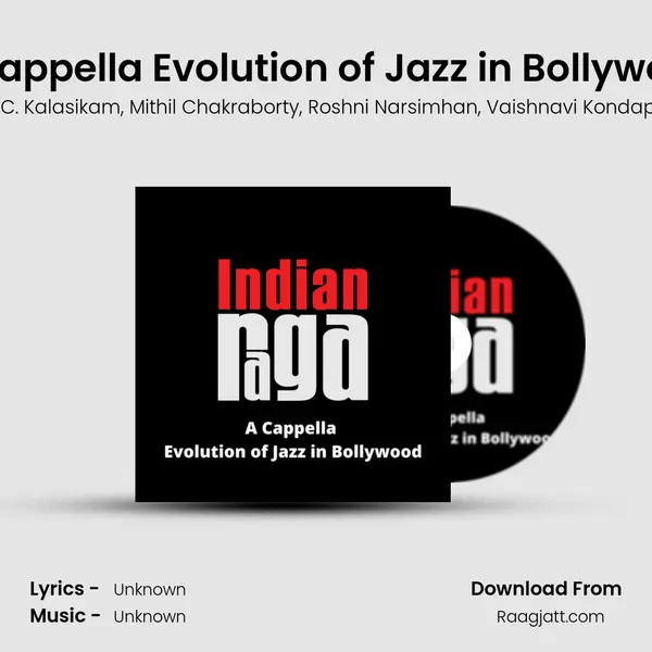 A Cappella Evolution of Jazz in Bollywood mp3 song