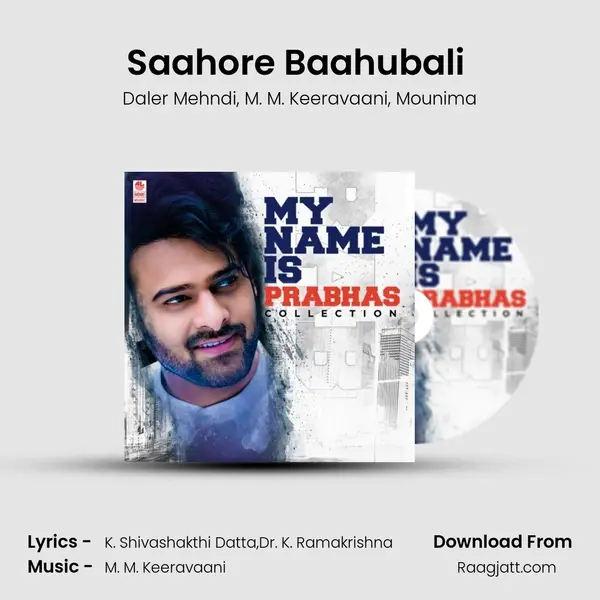 Saahore Baahubali (From Baahubali 2 - The Conclusion) mp3 song