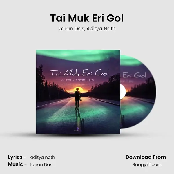 Tai Muk Eri Gol mp3 song