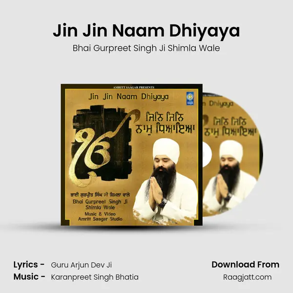 Jin Jin Naam Dhiyaya - Bhai Gurpreet Singh Ji Shimla Wale album cover 