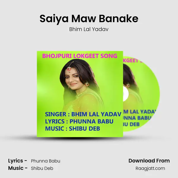 Saiya Maw Banake mp3 song