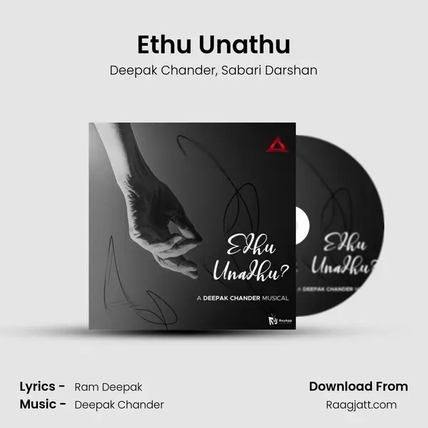 Ethu Unathu - Deepak Chander album cover 