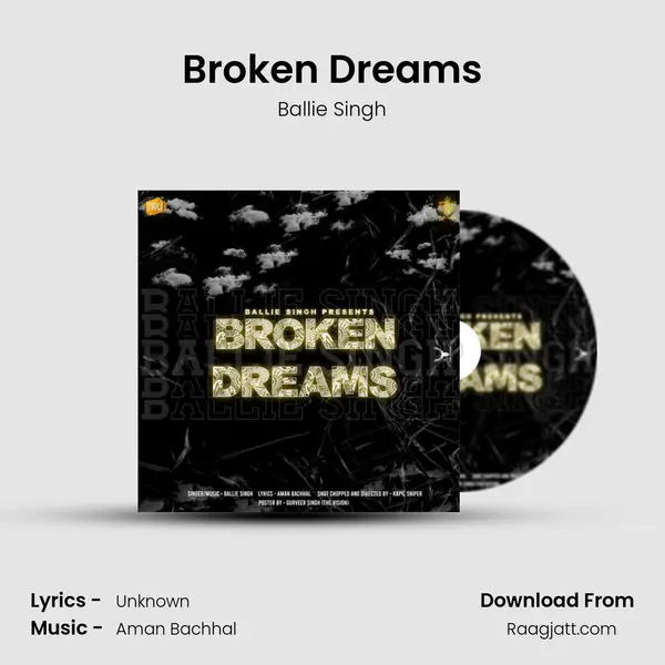 Broken Dreams - Ballie Singh album cover 