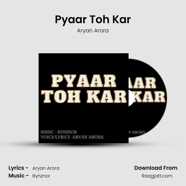 Pyaar Toh Kar mp3 song