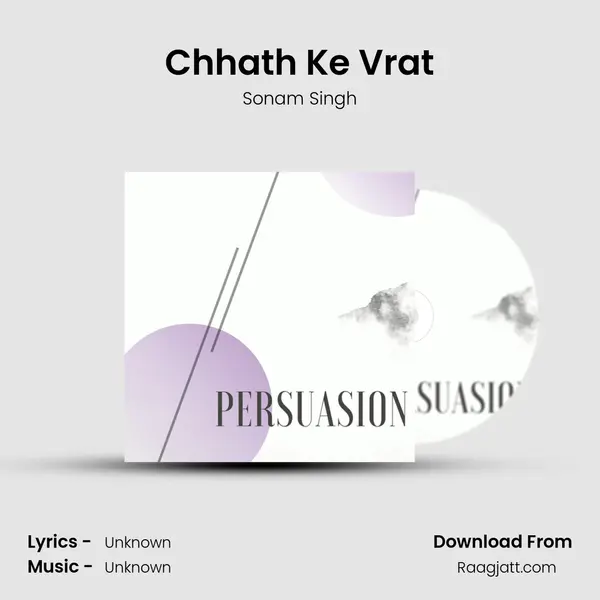 Chhath Ke Vrat - Sonam Singh album cover 