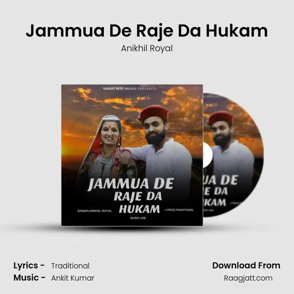 Jammua De Raje Da Hukam mp3 song