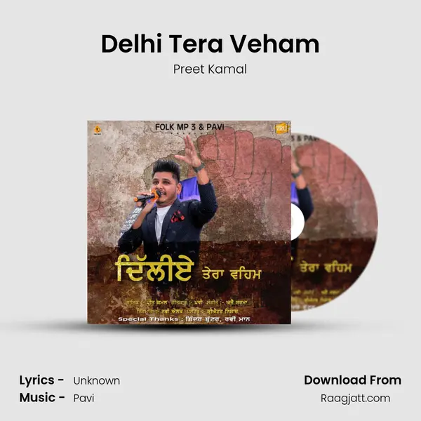 Delhi Tera Veham - Preet Kamal album cover 