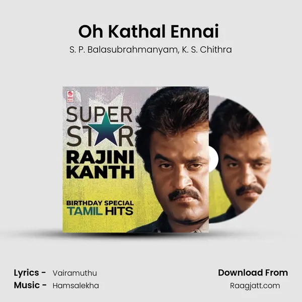 Oh Kathal Ennai (From Kodi Parakkuthu) mp3 song