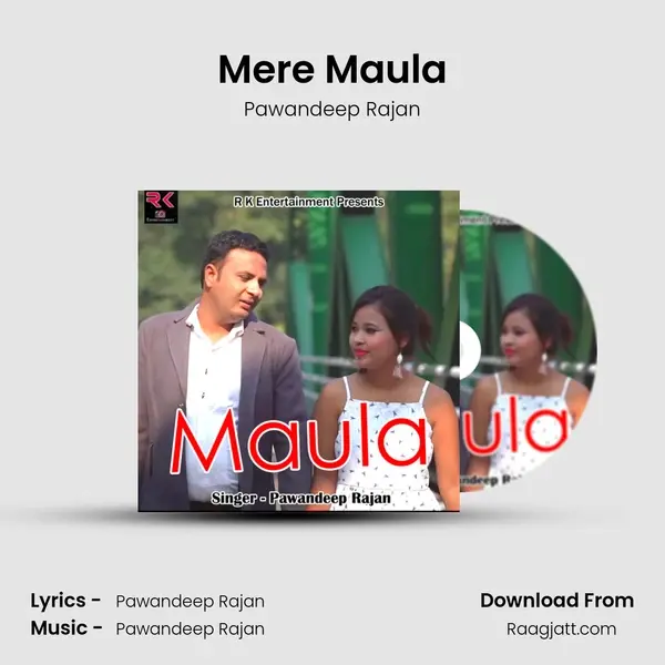 Mere Maula mp3 song