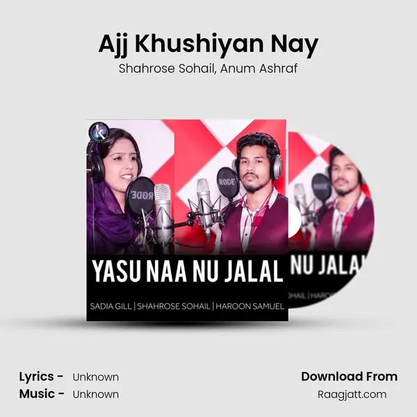 Ajj Khushiyan Nay - Shahrose Sohail album cover 