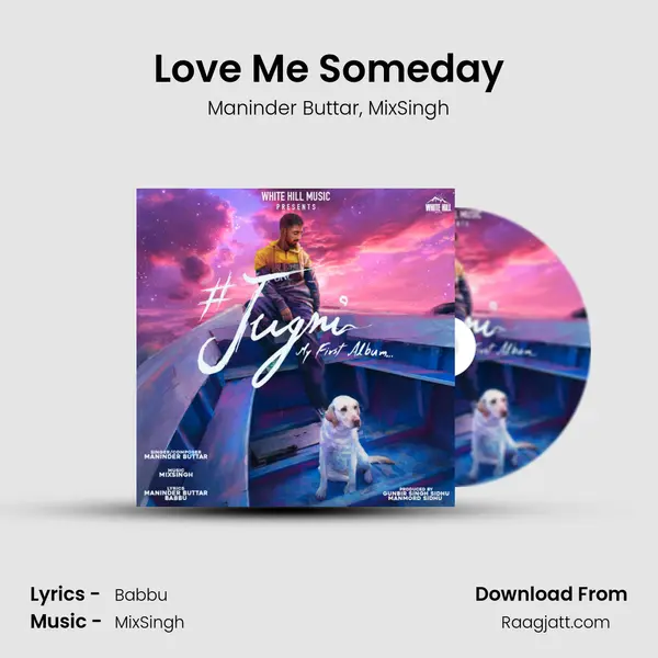 Love Me Someday mp3 song