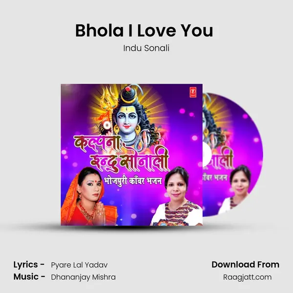 Bhola I Love You (From 