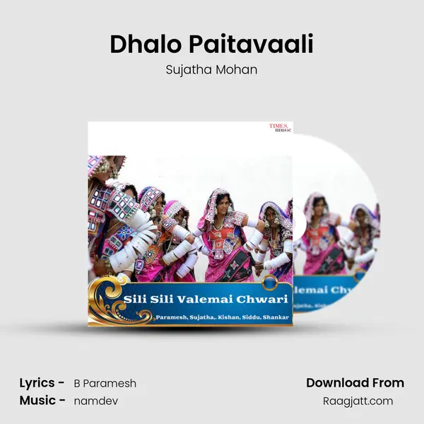 Dhalo Paitavaali - Sujatha Mohan album cover 