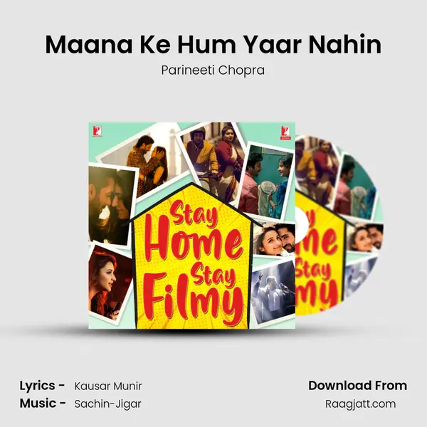 Maana Ke Hum Yaar Nahin mp3 song