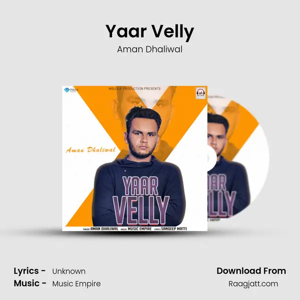 Yaar Velly mp3 song