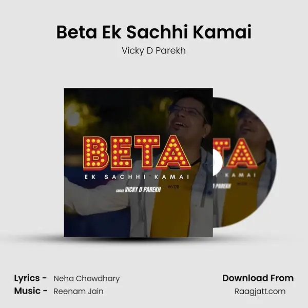 Beta Ek Sachhi Kamai mp3 song