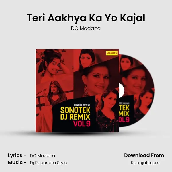 Teri Aakhya Ka Yo Kajal mp3 song