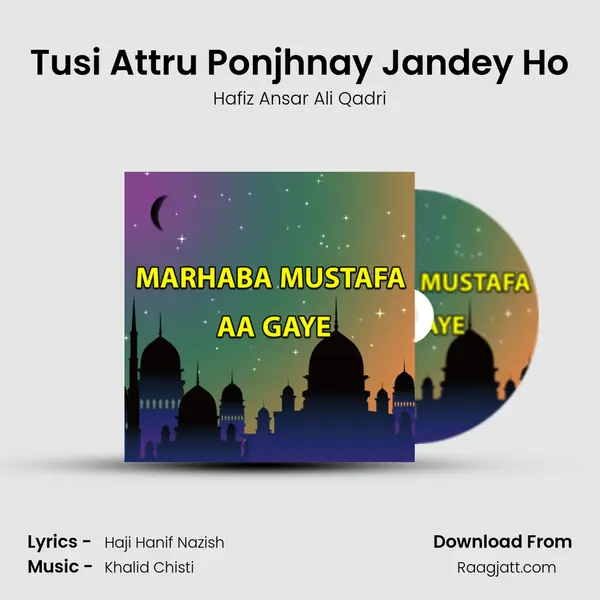 Tusi Attru Ponjhnay Jandey Ho mp3 song