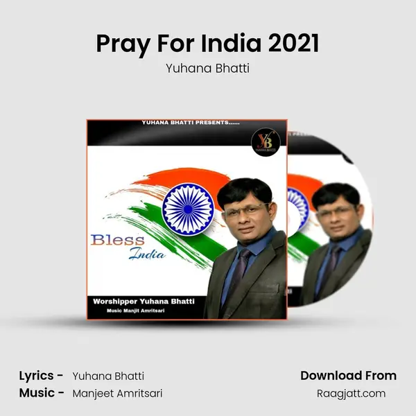 Pray For India 2021 - Yuhana Bhatti album cover 