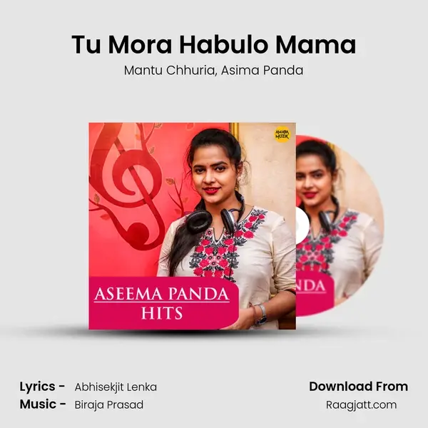 Tu Mora Habulo Mama mp3 song