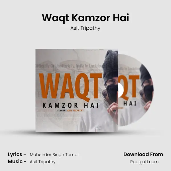 Waqt Kamzor Hai mp3 song