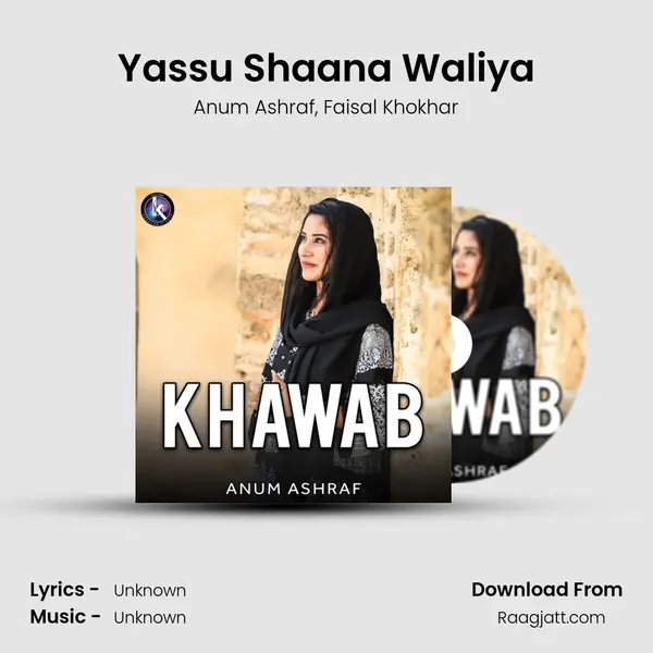 Yassu Shaana Waliya - Anum Ashraf album cover 