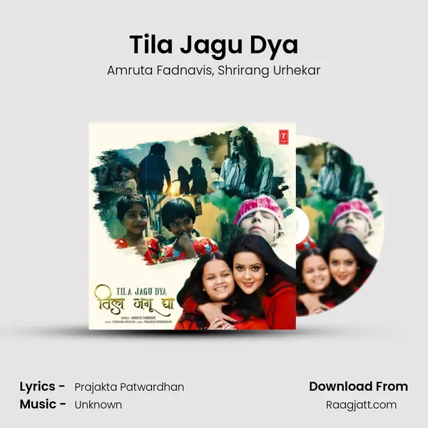 Tila Jagu Dya mp3 song