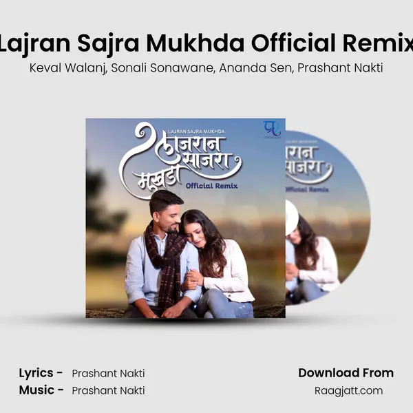 Lajran Sajra Mukhda Official Remix mp3 song