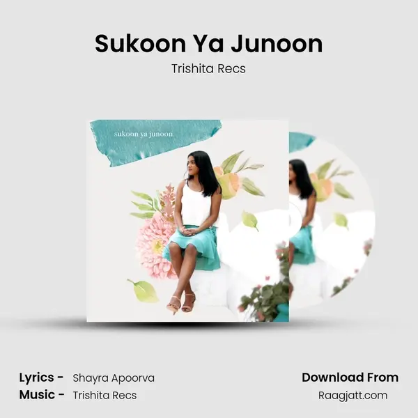 Sukoon Ya Junoon mp3 song