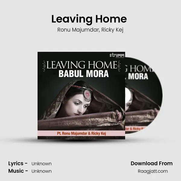 Leaving Home (Babul Mora) - Ronu Majumdar album cover 