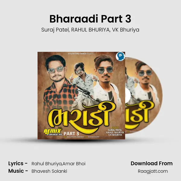 Bharaadi Part 3 mp3 song