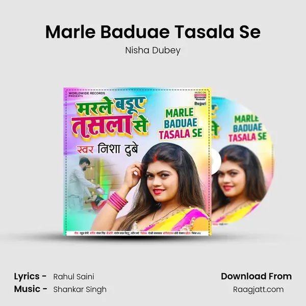 Marle Baduae Tasala Se - Nisha Dubey album cover 