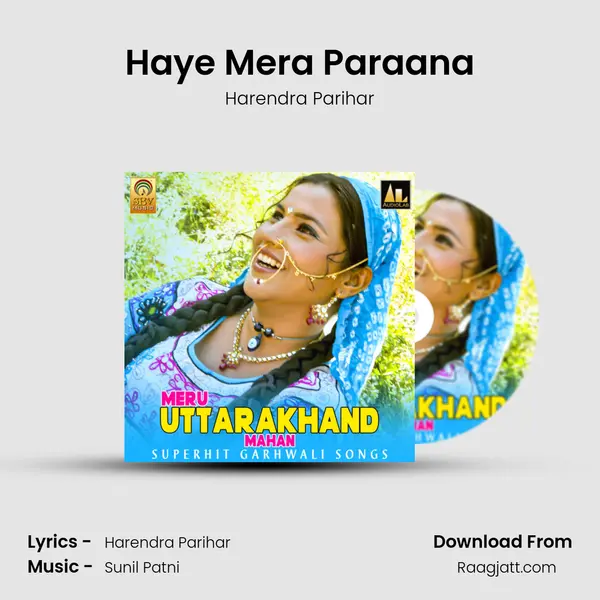 Haye Mera Paraana mp3 song