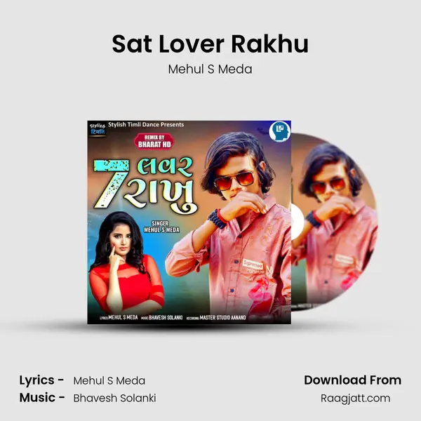 Sat Lover Rakhu - Mehul S Meda album cover 