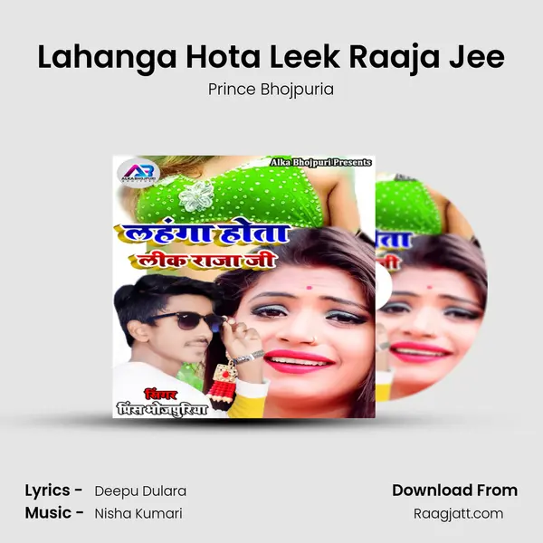 Lahanga Hota Leek Raaja Jee - Prince Bhojpuria album cover 