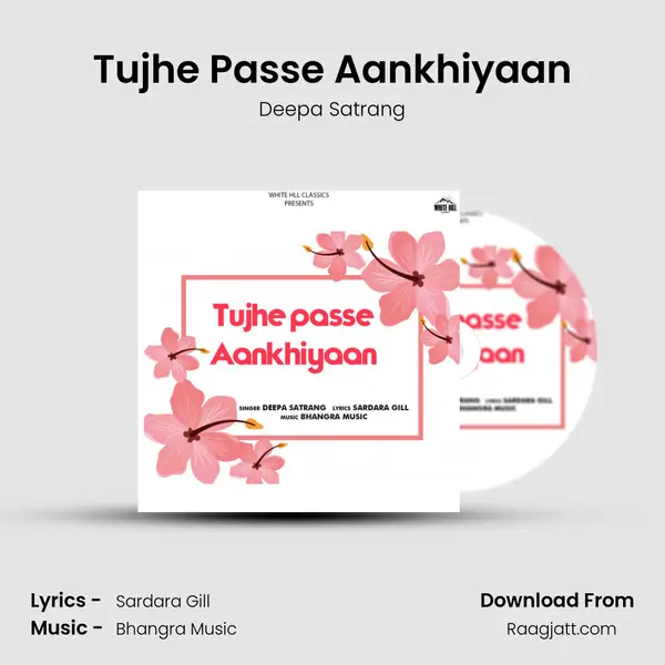 Tujhe Passe Aankhiyaan - Deepa Satrang album cover 