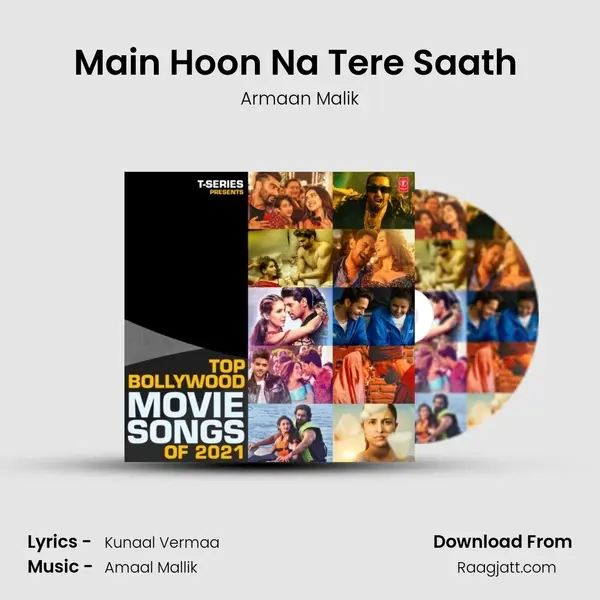 Main Hoon Na Tere Saath (From 