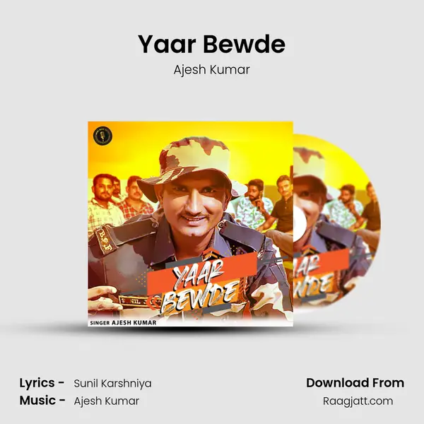 Yaar Bewde mp3 song