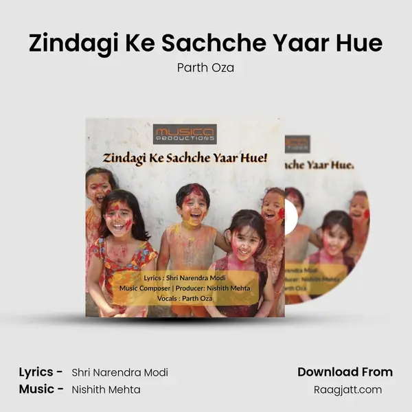 Zindagi Ke Sachche Yaar Hue mp3 song