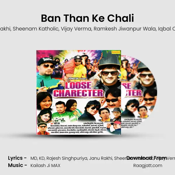 Ban Than Ke Chali mp3 song